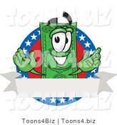 Vector Illustration of a Cartoon Dollar Bill Mascot on an American Label with a Blank White Banner by Mascot Junction