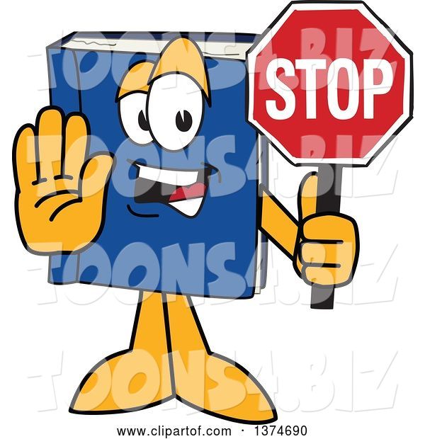 Vector Illustration of a Cartoon Blue Book Mascot Gesturing and Holding a Stop Sign