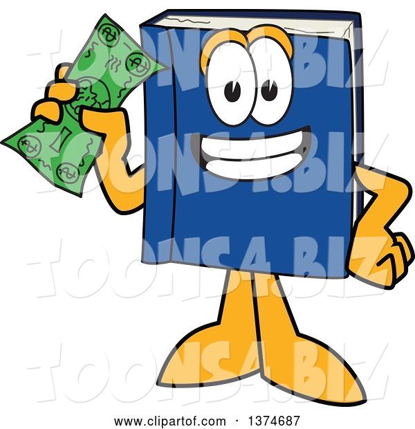 Vector Illustration of a Cartoon Blue Book Mascot Holding a Dollar Bill