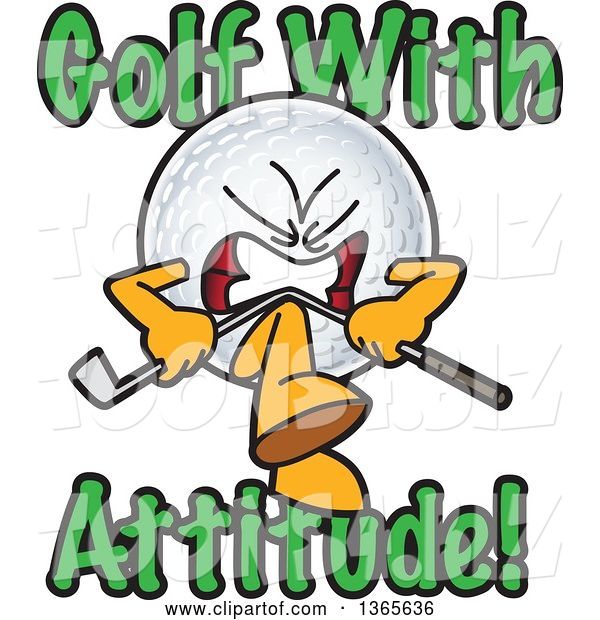 Vector Illustration of a Cartoon Golf Ball Sports Mascot Breaking a Club with Golf with Attitude Text
