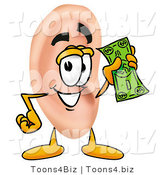 Illustration of a Cartoon Human Ear Mascot Holding a Dollar Bill by Toons4Biz