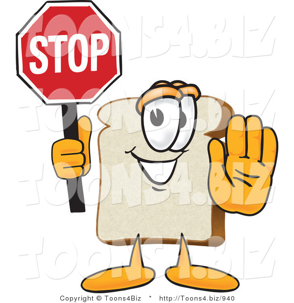 Vector Illustration of a Cartoon Bread Mascot Holding a Stop Sign with One Hand out