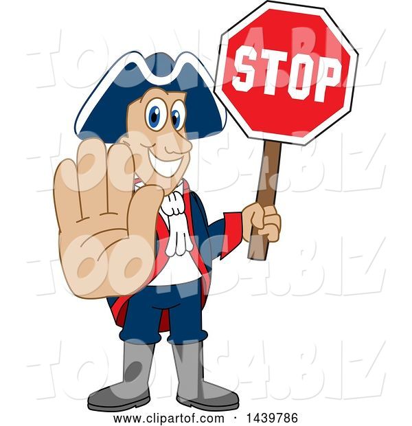 Vector Illustration of a Cartoon Patriot Mascot Holding a Stop Sign