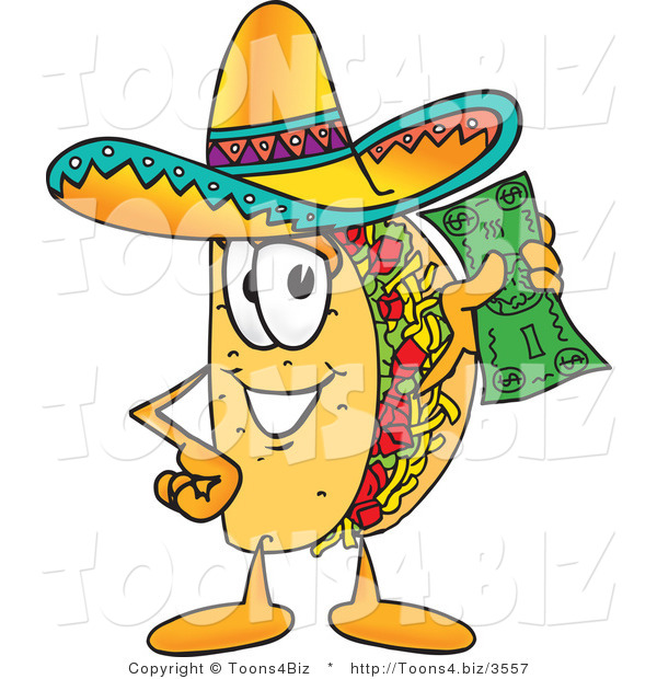 Vector Illustration of a Cartoon Taco Mascot Holding a Dollar Bill
