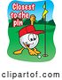 Vector Illustration of a Cartoon Golf Ball Sports Mascot with Closest to the Pin Text by Mascot Junction